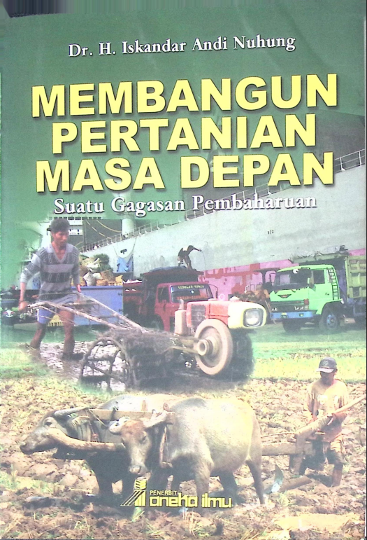 Cover MEMBANGUN PERTANIAN MASA DEPAN