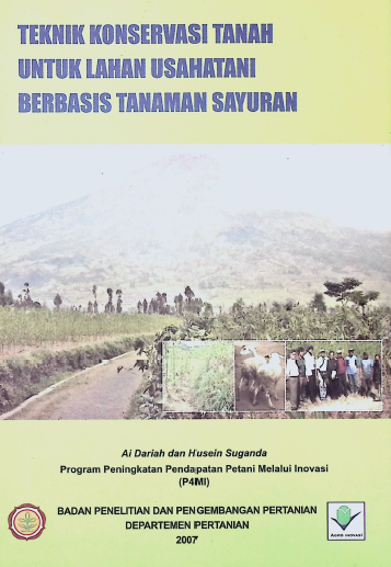 Cover TEKNIK KONSERVASI TANAH UNTUK LAHAN USAHATANI BERBASIS TANAMAN SAYURAN