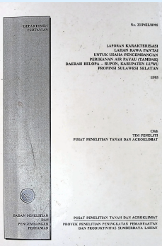 Cover 2 LAPORAN KARAKTERISASI LAHAN RAWA PANTAI UNTUK USAHA PENGEMBANGAN DAERAH BELOPA-BUPON SULAWESI SELATAN