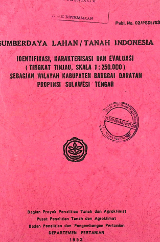 Cover sumberdaya lahan, tanah indonesia identifikasi karakterisasi dan evaluasi tingkat tinjau kab. banggai daratan SULTENG