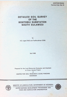 Cover DETAILED SOIL SURVEY OF THE BONTOBILI SUBSTATION SOUNTH SULAWESI APRIL 1982