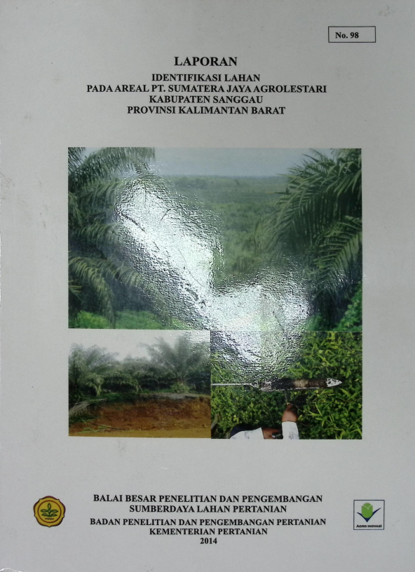 Cover LAPORAN IDENTIFIKASI LAHAN PADA AREAL PT.SUMATERA JAYA AGROLESTARI KABUPATEN SANGGAU PROVINSI KALIMANTAN BARAT